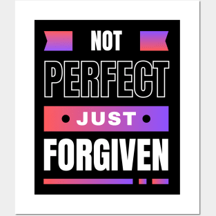 Not Perfect Just Forgiven | Christian Posters and Art